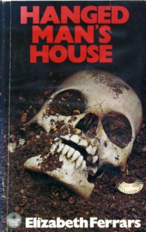 Book cover for "Hanged Man's House" by Elizabeth EX Ferrars