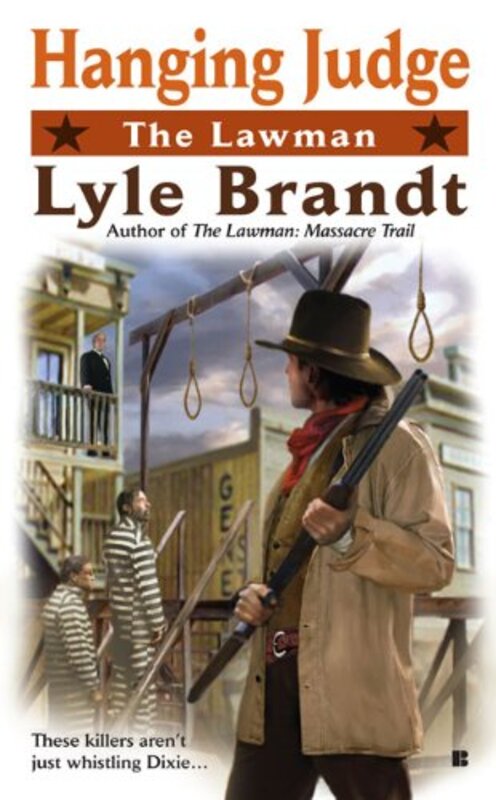 Book cover for "Hanging Judge" by Lyle Brandt