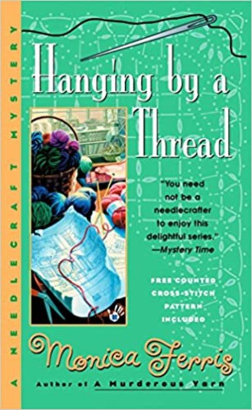 Book cover for "Hanging by a Thread" by Monica Ferris