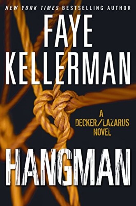 Book cover for "Hangman" by Faye Kellerman