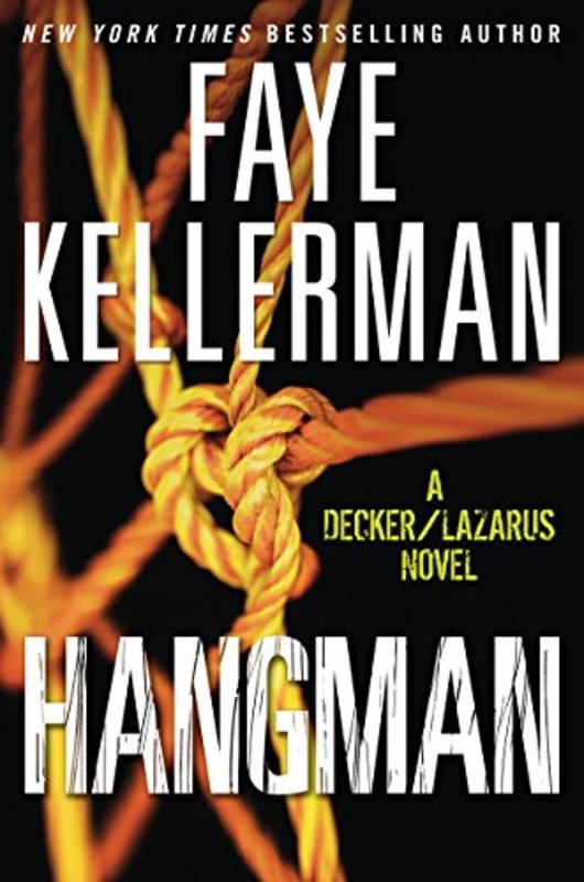 Book cover for "Hangman" by Faye Kellerman