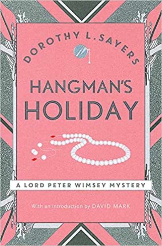 Book cover for "Hangman's Holiday" by Dorothy L. Sayers