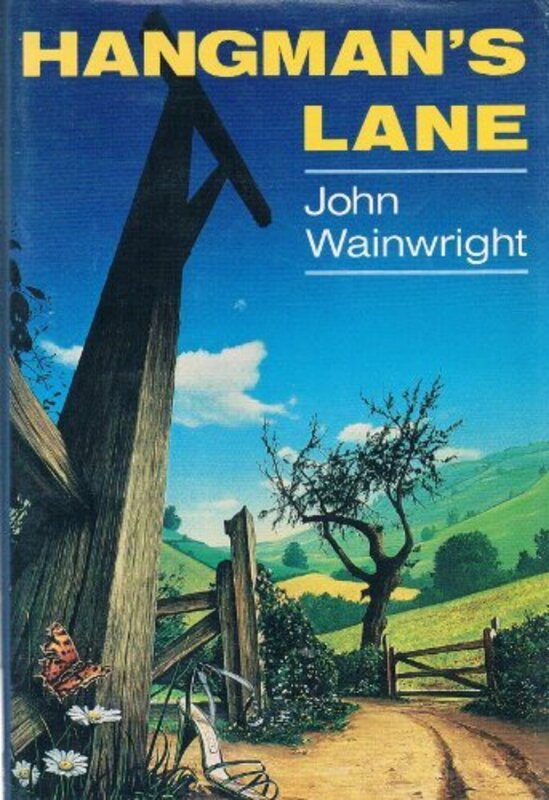 Book cover for "Hangman's Lane" by John Wainwright