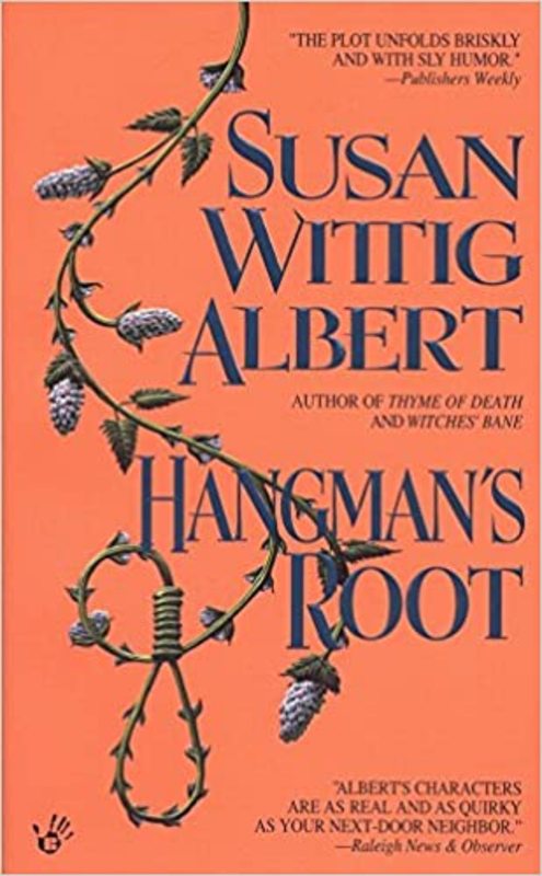 Book cover for "Hangman's Root" by Susan Wittig Albert