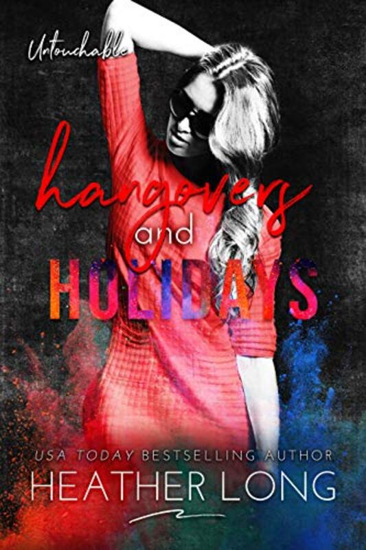 Book cover for "Hangovers and Holidays" by Heather Long