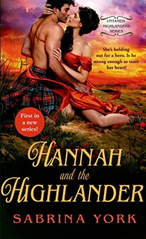 Book cover for "Hannah and the Highlander" by Sabrina York
