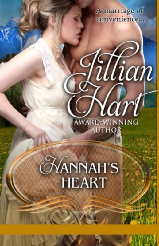 Book cover for "Hannah's Heart" by Jillian Hart