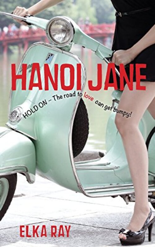 Book cover for "Hanoi Jane" by Elka Ray