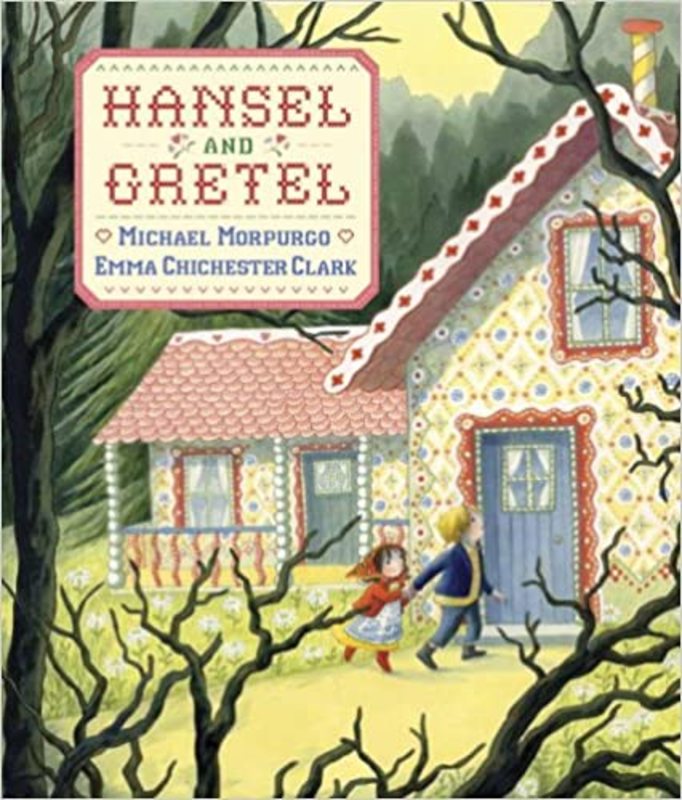 Book cover for "Hansel and Gretel" by Michael Morpurgo