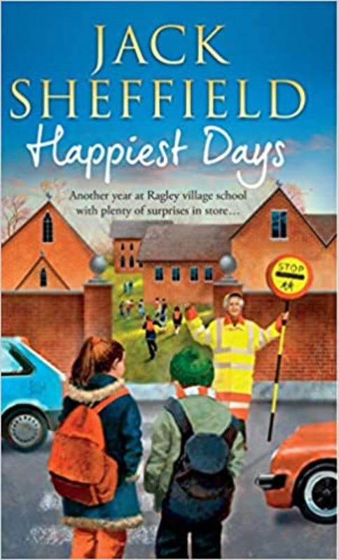 Book cover for "Happiest Days" by Jack Sheffield