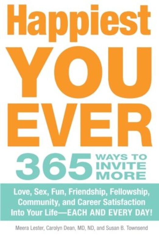 Book cover for "Happiest You Ever" by Meera Lester
