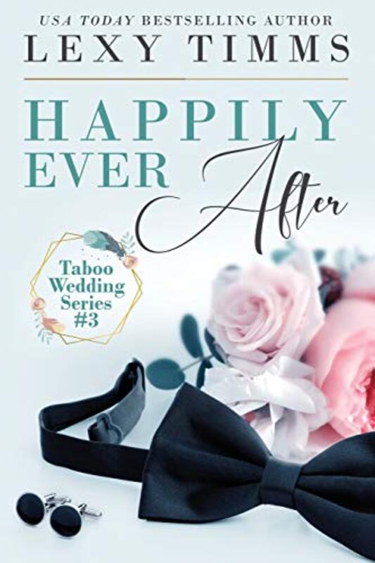 Book cover for "Happily Ever After" by Lexy Timms