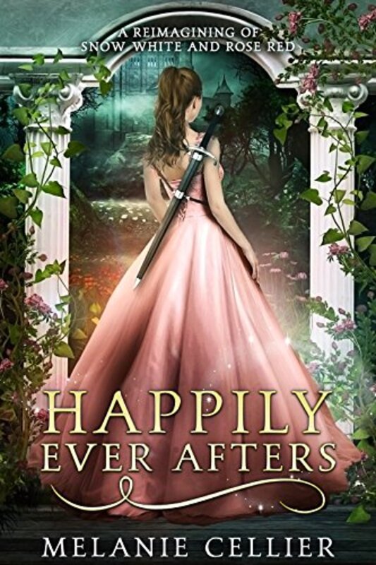Book cover for "Happily Ever Afters" by Melanie Cellier