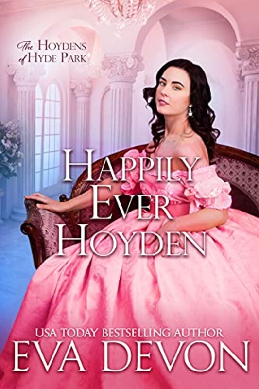 Book cover for "Happily Ever Hoyden" by Eva Devon