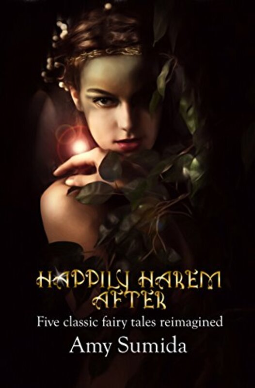 Book cover for "Happily Harem After" by Amy Sumida