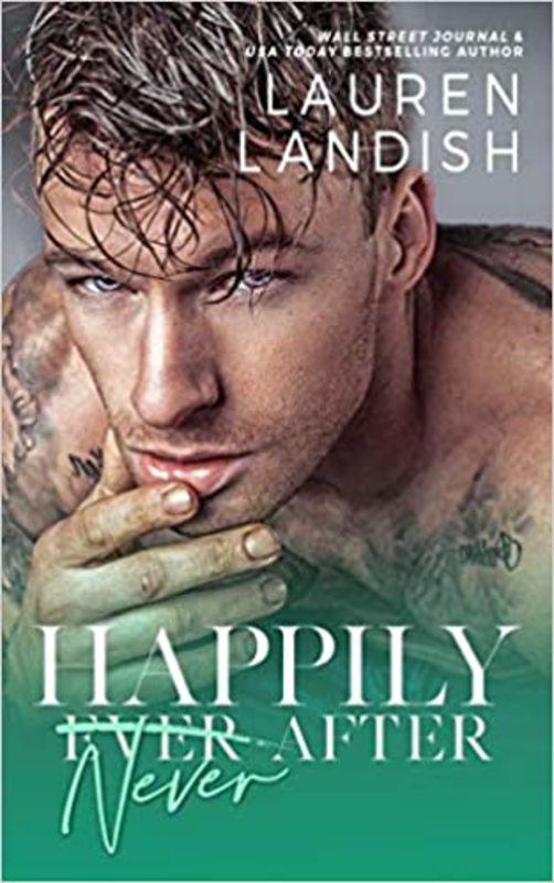 Book cover for "Happily Never After" by Lauren Landish