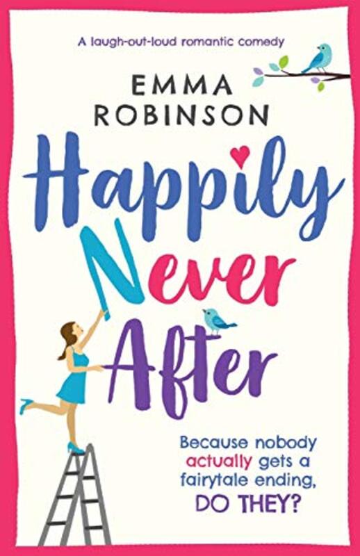 Book cover for "Happily Never After" by Emma Robinson