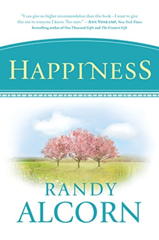 Book cover for "Happiness" by Randy Alcorn
