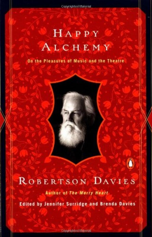 Book cover for "Happy Alchemy" by Robertson Davies