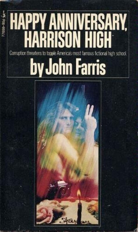 Book cover for "Happy Anniversary Harrison High" by John Farris