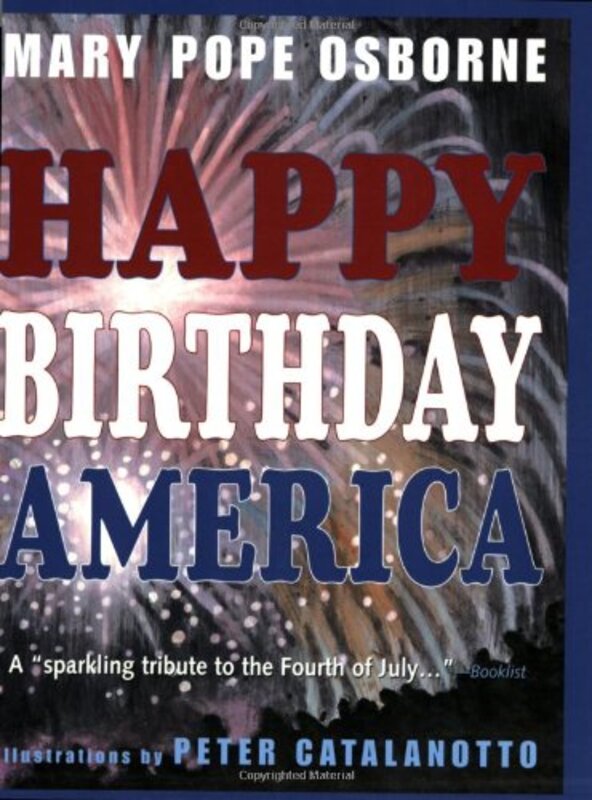 Book cover for "Happy Birthday America" by Mary Pope Osborne