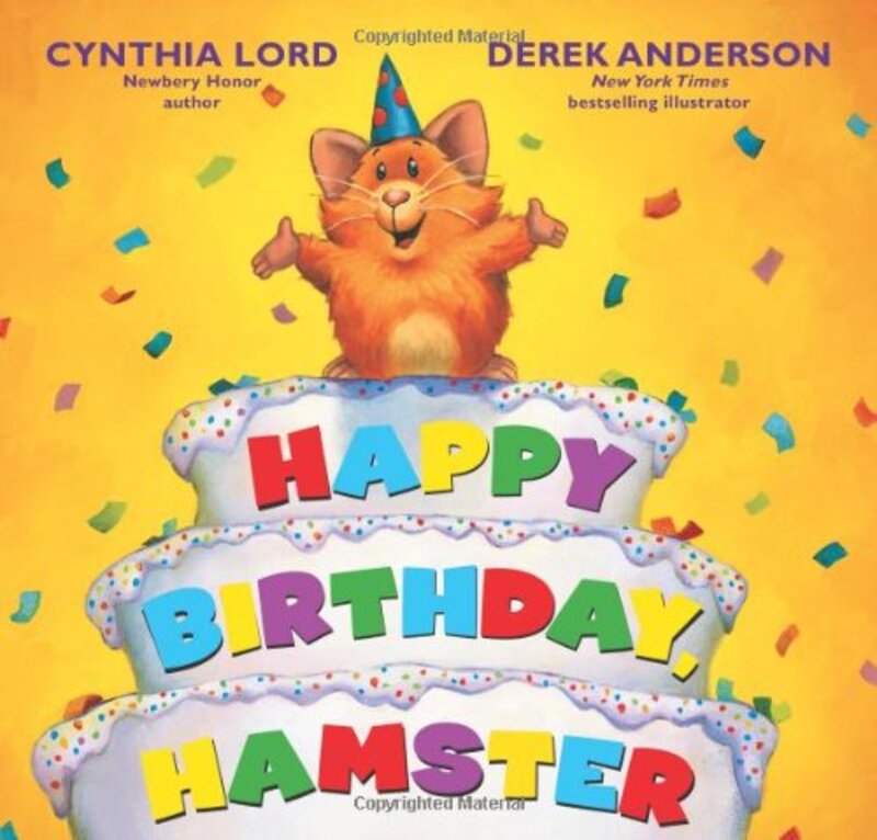 Book cover for "Happy Birthday Hamster" by Cynthia Lord