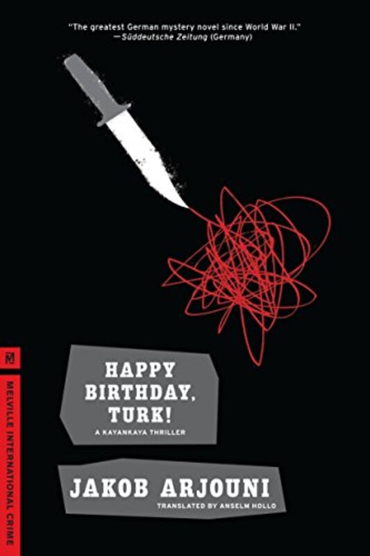 Book cover for "Happy Birthday, Turk!" by Jakob Arjouni