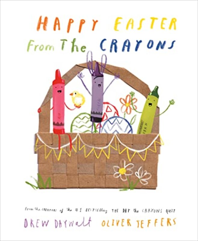 Book cover for "Happy Easter from the Crayons" by Drew Daywalt