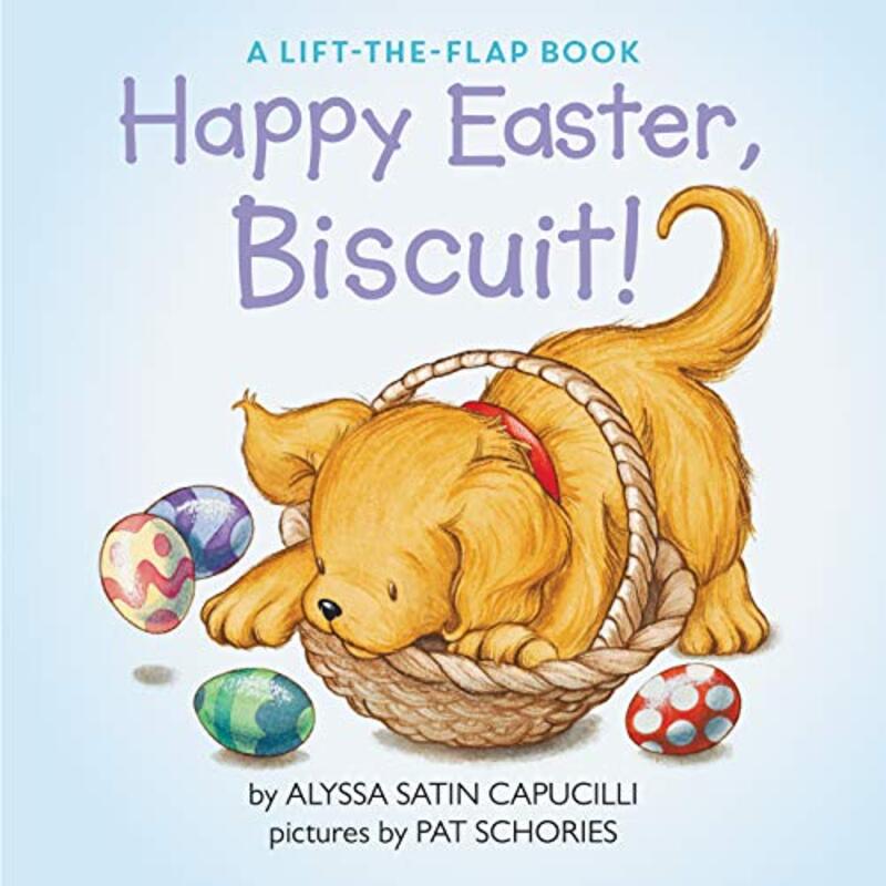 Book cover for "Happy Easter, Biscuit!: A Lift-the-Flap Book" by Alyssa Satin Capucilli
