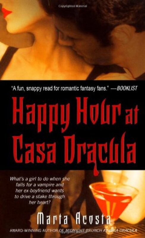 Book cover for "Happy Hour at Casa Dracula" by Marta Acosta