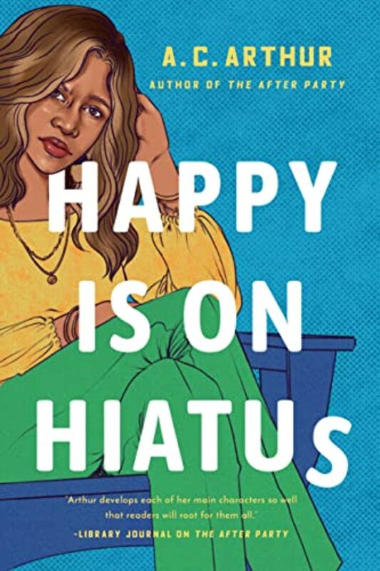 Book cover for "Happy Is On Hiatus" by AC Arthur