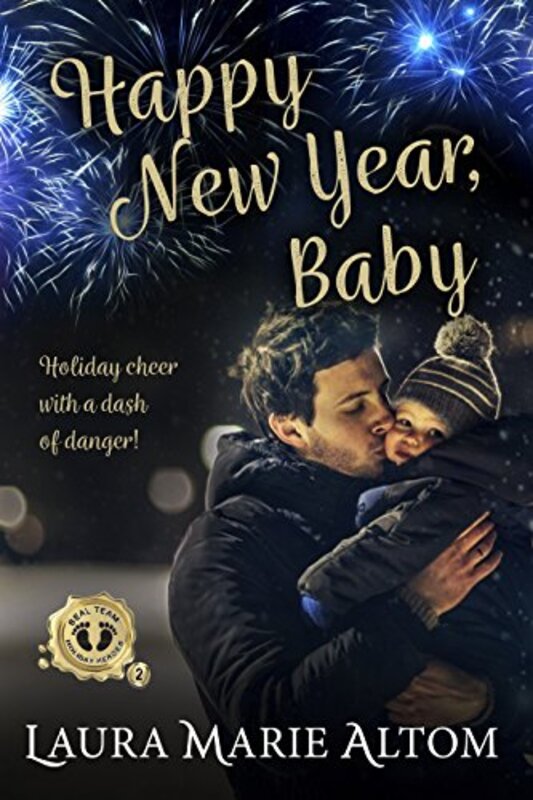Book cover for "Happy New Year, Baby" by Laura Marie Altom