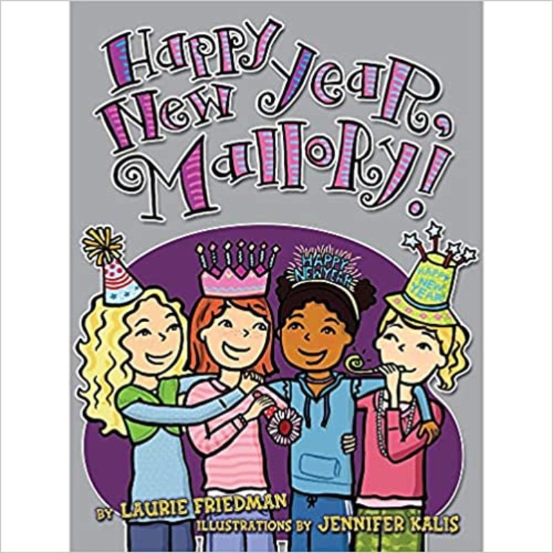 Book cover for "Happy New Year, Mallory!" by Laurie Friedman