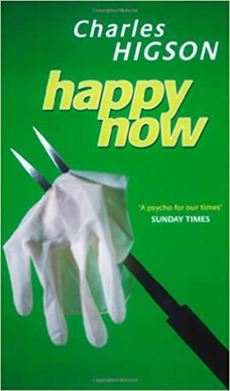 Book cover for "Happy Now" by Charlie Higson