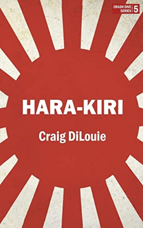 Book cover for "Hara-Kiri" by Craig DiLouie