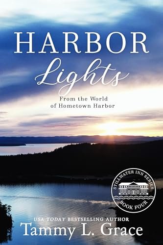 Book cover for "Harbor Lights" by Tammy L Grace