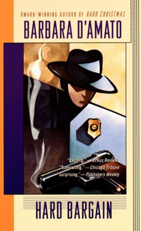 Book cover for "Hard Bargain" by Barbara D'Amato