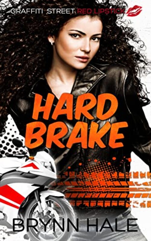 Book cover for "Hard Brake: Gia and Beck" by Brynn Hale