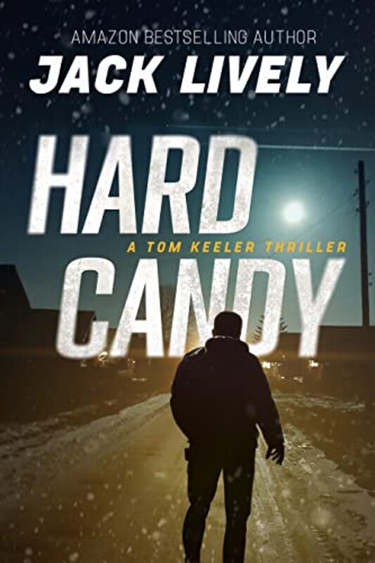 Book cover for "Hard Candy" by Jack Lively