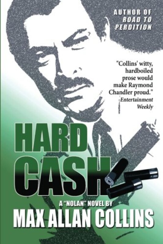 Book cover for "Hard Cash" by Max Allan Collins