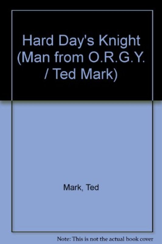 Book cover for "Hard Day's Knight" by Ted Mark