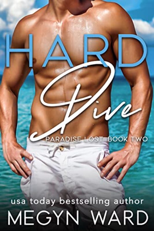 Book cover for "Hard Dive" by Megyn Ward