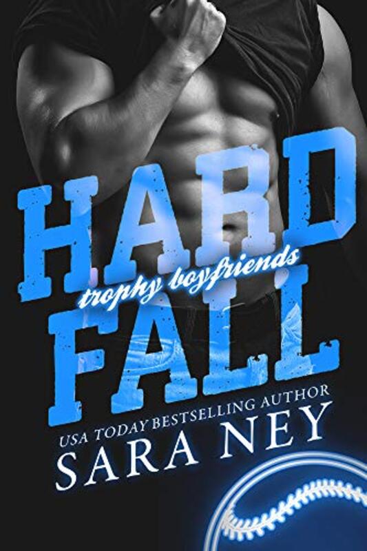 Book cover for "Hard Fall" by Sara Ney