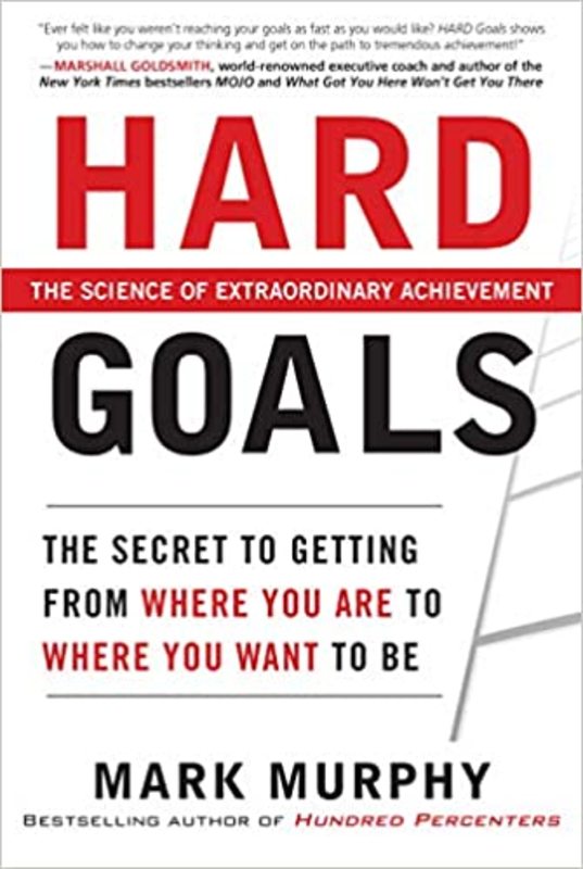 Book cover for "Hard Goals" by Mark Murphy