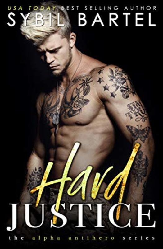 Book cover for "Hard Justice" by Sybil Bartel