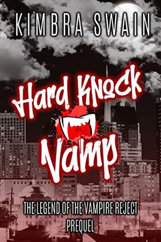 Book cover for "Hard Knock Vamp" by Kimbra Swain