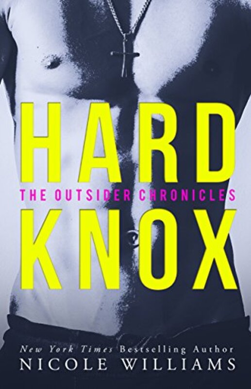 Book cover for "Hard Knox" by Nicole Williams