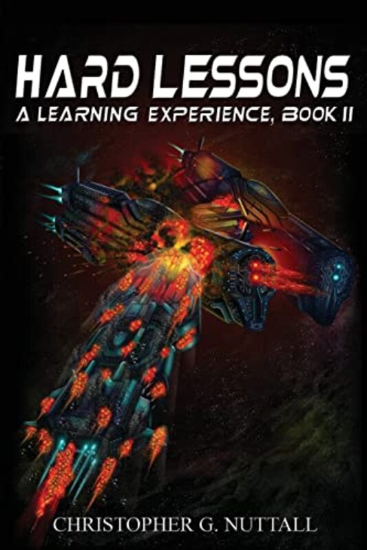 Book cover for "Hard Lessons" by Christopher G Nuttall