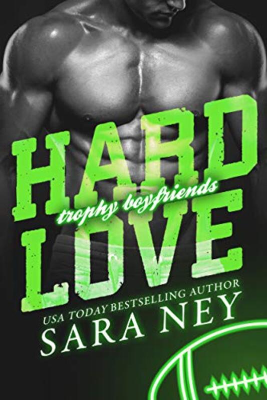 Book cover for "Hard Love" by Sara Ney