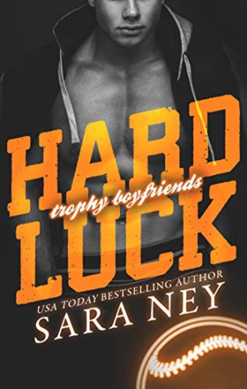 Book cover for "Hard Luck" by Sara Ney